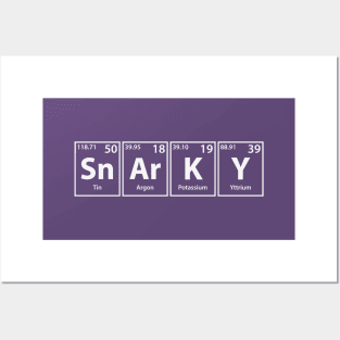 Snarky (Sn-Ar-K-Y) Periodic Elements Spelling Posters and Art